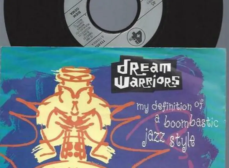 Dream Warriors ‎– My Definition Of A Boombastic Jazz Style ansehen