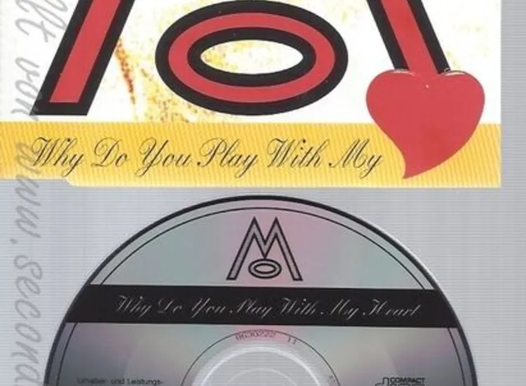 CD--MO --- WHY DO YOU PLAY WITH MY HEART ansehen