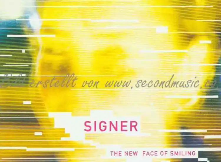 LP-- Signer ‎– The New Face Of Smiling ansehen