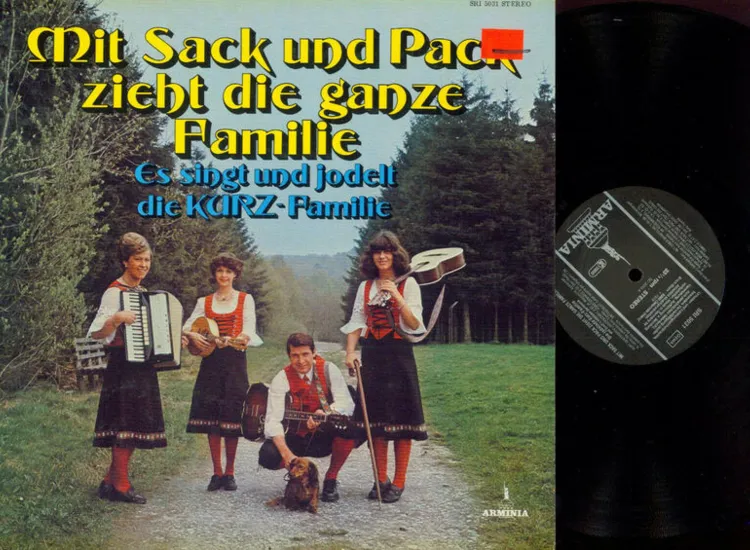 LP--Die Jodelnde Kurz-Familie,   – Mit Sack Und Pack Zieht Die Ganze Familie ansehen