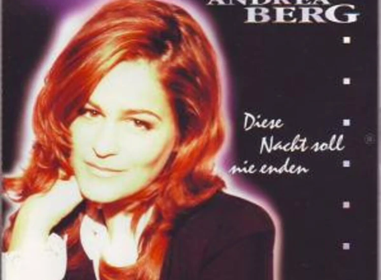 CD, Maxi Andrea Berg - Diese Nacht Soll Nie Enden ansehen
