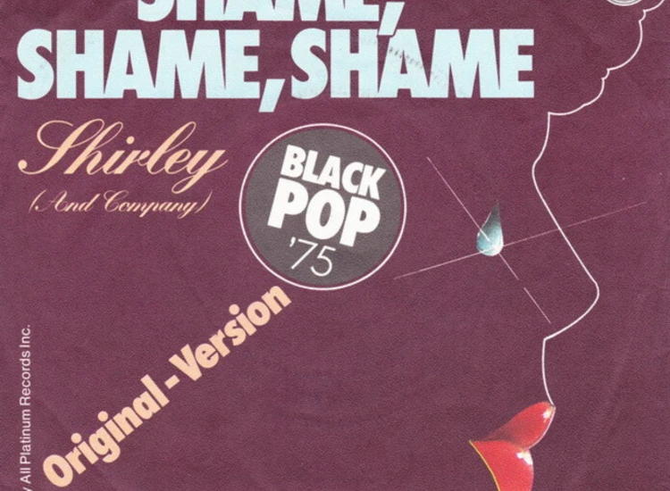 "7"", Single Shirley (And Company)* - Shame, Shame, Shame (Original-Version)" ansehen