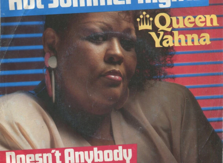 "Queen Yahna - Hot Summer Nights / Doesn't Anybody (7"", Single)" ansehen