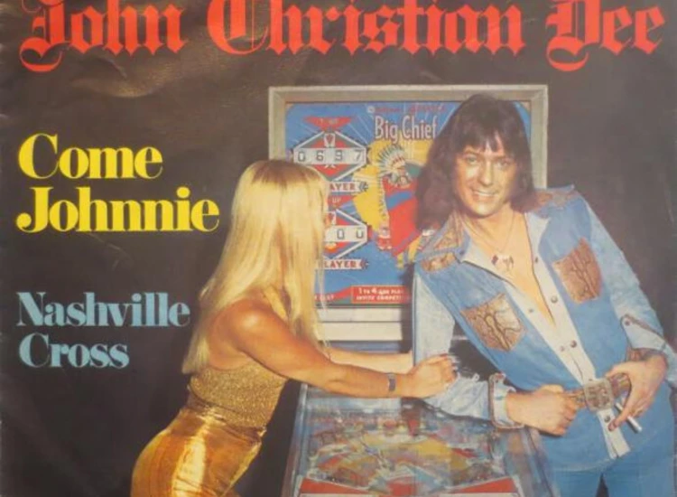 "John Christian Dee* - Come Johnnie (7"", Single)" ansehen